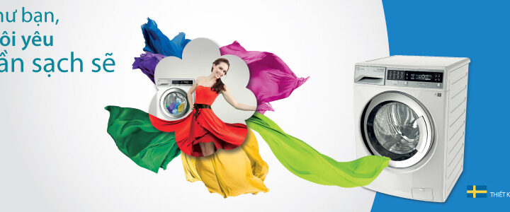 Vì sao bạn chọn mua máy giặt Electrolux?