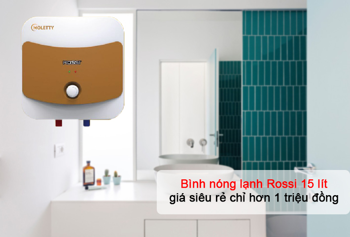 Bình nóng lạnh Rossi 15 lít giá siêu rẻ chỉ hơn 1 triệu đồng Bình nóng lạnh Rossi 15 lít giá siêu rẻ chỉ hơn 1 triệu đồng