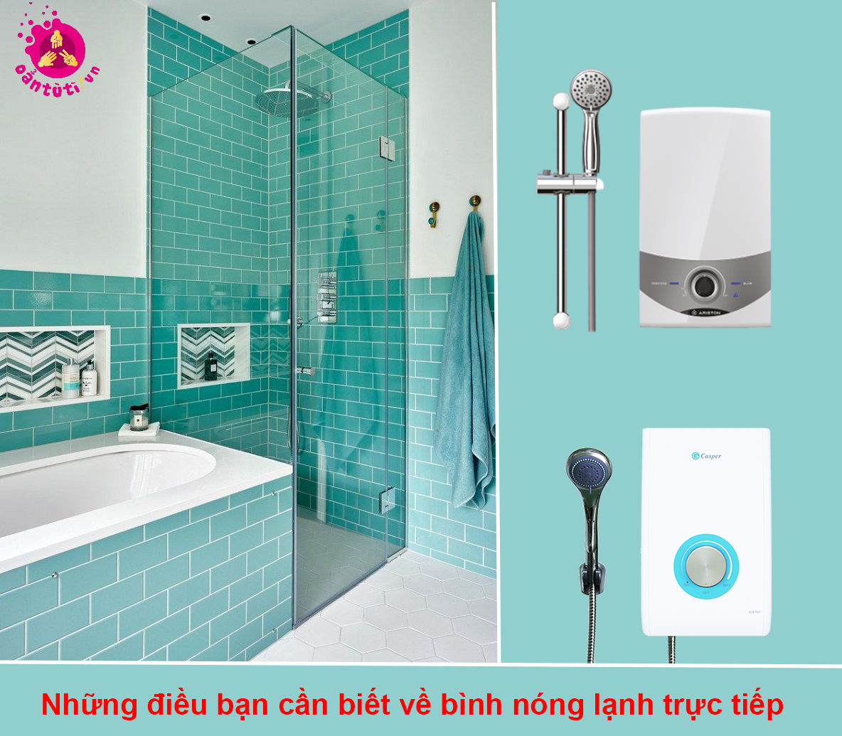 Những điều bạn cần biết về bình nóng lạnh trực tiếp Những điều bạn cần biết về bình nóng lạnh trực tiếp