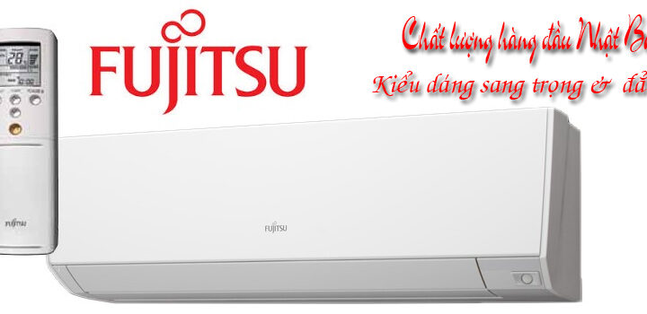 Vì sao điều hòa Fujitsu chất lượng tốt giá hợp lý lại bán chậm?
