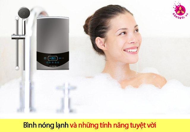 Bình nóng lạnh và những tính năng tuyệt vời  Bình nóng lạnh và những tính năng tuyệt vời