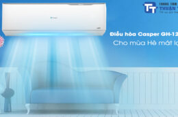 Điều hòa Casper 2 chiều GH-12TL32 và những tính năng hiện đại