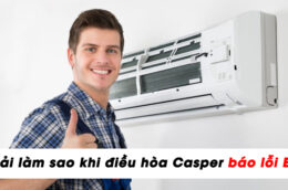 Phải làm sao khi điều hòa Casper báo lỗi E4?