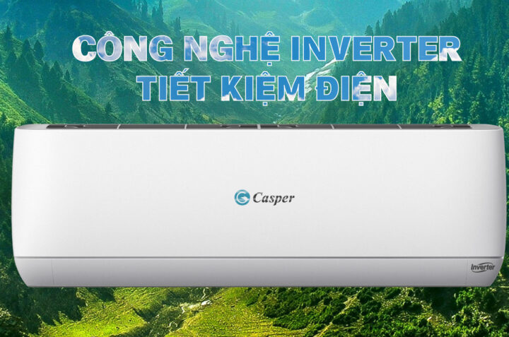 Những mẫu điều hòa Casper tiết kiệm điện đáng mua nhất cho hè năm 2021