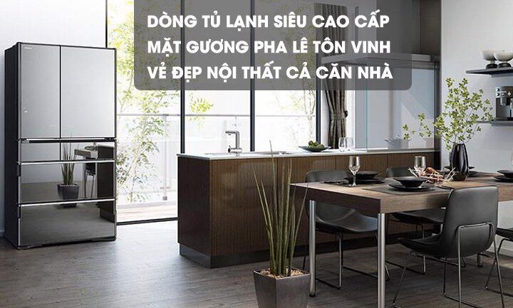 Những lý do nên sắm ngay tủ lạnh Hitachi R-X670GV(X) 525 Lít cao cấp