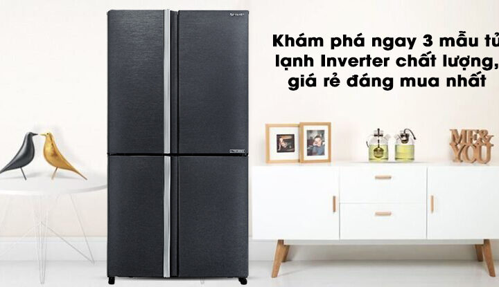 Khám phá ngay 3 mẫu tủ lạnh Inverter chất lượng, giá rẻ đáng mua nhất