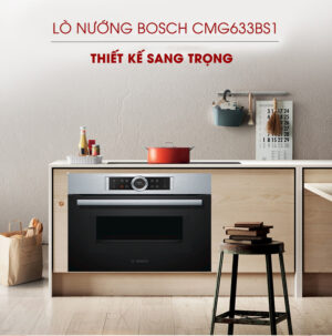 Lò nướng Bosch CMG633BS1 45 Lít