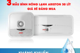 Thời tiết se lạnh, khám phá ngay 3 mẫu bình nóng lạnh Ariston 30 Lít giá rẻ đáng mua