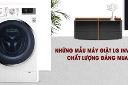 Những mẫu máy giặt LG Inverter 9kg chất lượng đáng mua nhất