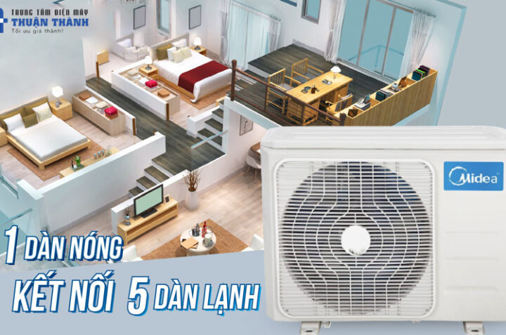 Những ưu và nhược điểm của điều hòa Multi Midea mà bạn nên biết
