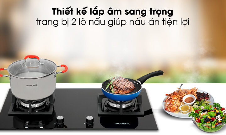 3 mẫu bếp gas Modena chất lượng tốt, giá rẻ được ưa chuộng nhất hiện nay