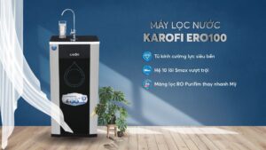 Máy lọc nước Karofi ERO100 10 Lõi