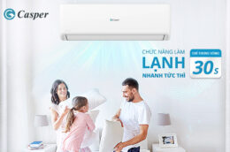 3 lý do nên chọn mua điều hòa Casper SH-24FS32 24000BTU