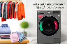 3 mẫu máy giặt sấy quần áo kết hợp giá rẻ, hiệu quả cho mùa mưa