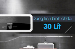 Top 3 bình nóng lạnh 30 Lít chất lượng, an toàn đáng mua nhất cho mùa đông 2022