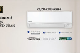 Tìm hiểu ưu, nhược điểm của điều hòa Panasonic XPU18XKH-8