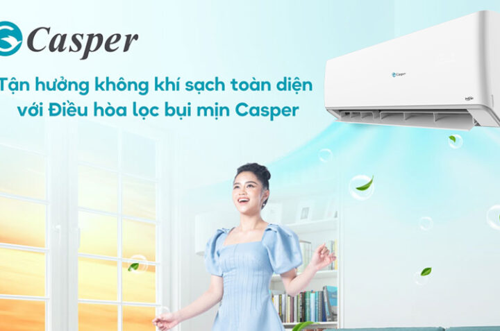 TOP 3 điều hòa Casper 9000BTU Inverter giá rẻ, chất lượng đáng mua
