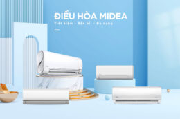 TOP 3 điều hòa Midea giá rẻ, chất lượng đáng mua hiện nay