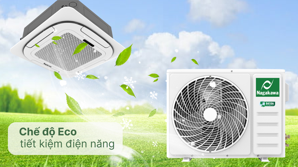 Điều hòa âm trần Nagakawa tích hợp chế độ Eco