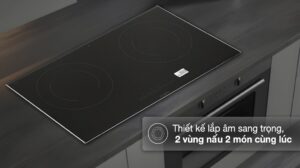 Bếp Từ Bosch Đôi Lắp Âm PPI82566VN