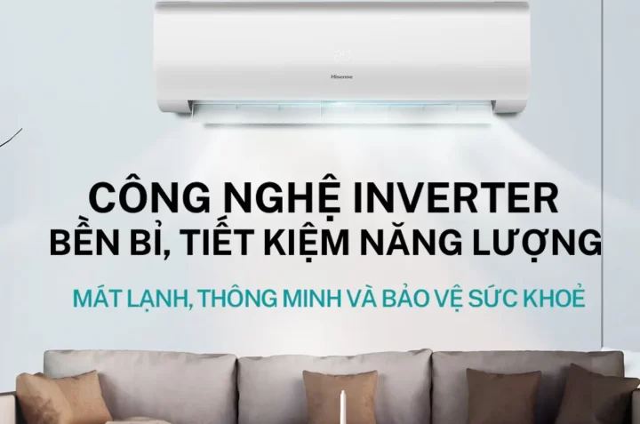 Điều hòa Hisense giá phải chăng mà chất lượng