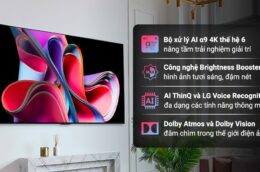 Đánh giá chi tiết Smart Tivi LG OLED OLED65G3PSA: "Dòng sản phẩm cao cấp, chất lượng vượt trội"