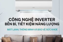 Điều hòa Hisense 18000BTU 1 Chiều Inverter AS-18TW4RGATU00 – Sự lựa chọn tuyệt vời