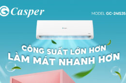 Điều hòa Casper 24000BTU GC-24IS35: công suất lớn hơn, làm mát nhanh hơn