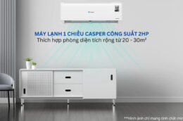 Điều hòa Casper 18000BTU TC-18IS36: Giải pháp làm mát hiệu quả cho phòng dưới 30m2