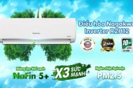 Khám phá những ưu điểm nổi bật của điều hòa Nagakawa NIS-C12R2H12 12000BTU