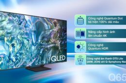 Smart Tivi Samsung QA65Q60DAKXXV và những lí do nên mua?
