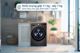 Máy giặt sấy LG FV1411D4B 11kg mang lại lợi ích tuyệt vời cho người dùng