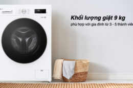 TOP 3 máy giặt 9kg giá rẻ cho gia đình dưới 5 người
