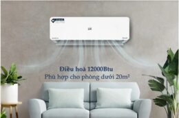 TOP 3 điều hòa 12000BTU chất lượng tốt nên mua cho phòng dưới 20m2