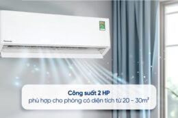 Trải nghiệm không gian mát lạnh cùng điều hòa Panasonic U18BKH-8 18000BTU