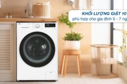 Những lý do khiến máy giặt LG FV1410S4W1 10kg được nhiều gia đình lựa chọn