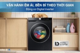 Những lý do khiến máy giặt Samsung WW13T504DAB/SV 13kg được nhiều gia đình ưa chuộng
