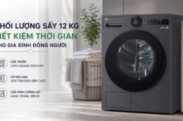 Khám phá ưu điểm nổi trội của máy sấy LG RX12VHP3K 12kg cao cấp