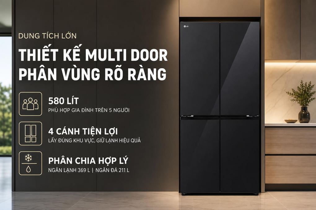 Tủ lạnh LG F56BG 580 lít sở hữu dung tích lớn, đáp ứng nhu cầu lưu trữ của gia đình đông người