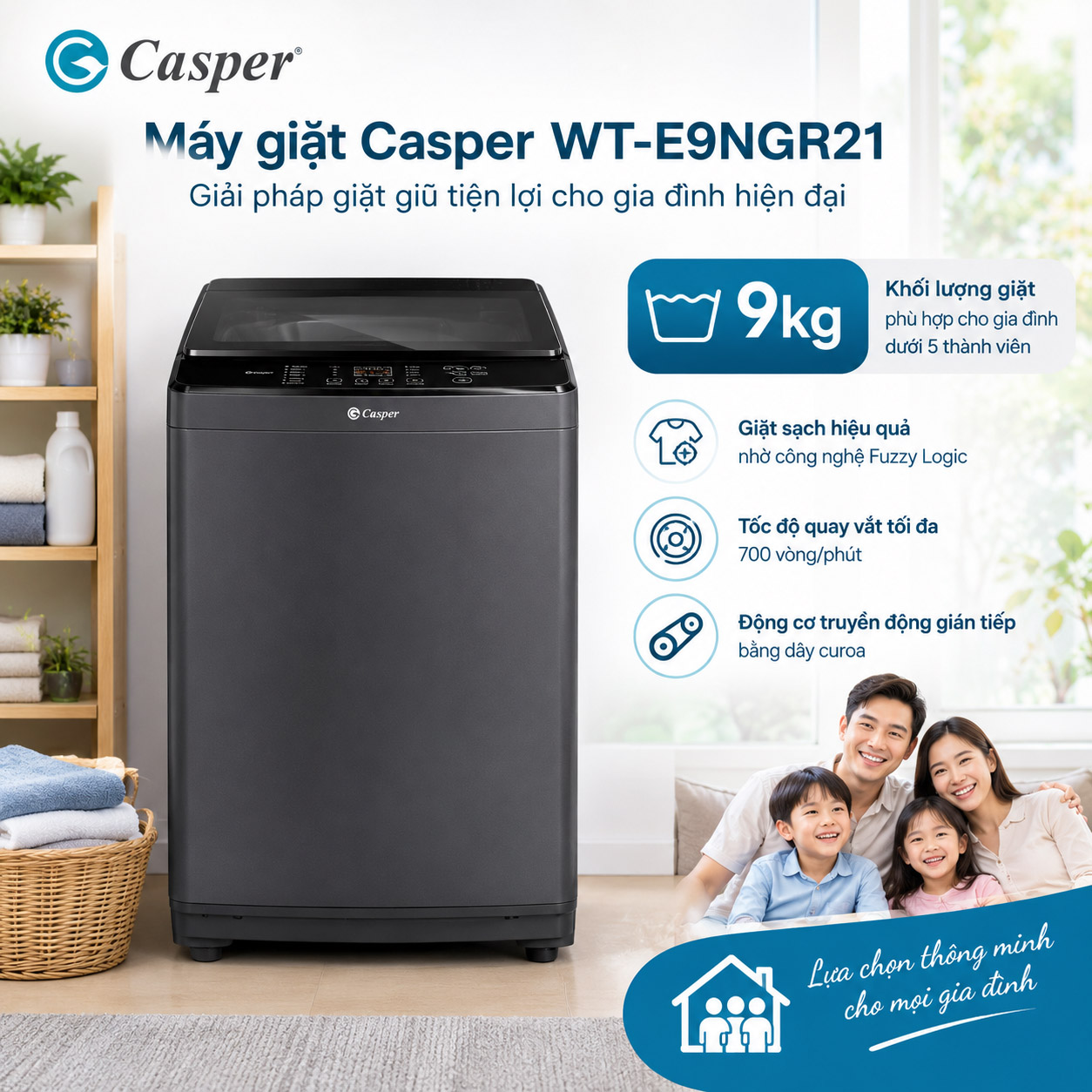 Máy giặt Casper WT-E9NGR21 sở hữu khối lượng giặt 9kg, đáp ứng nhu cầu gia đình