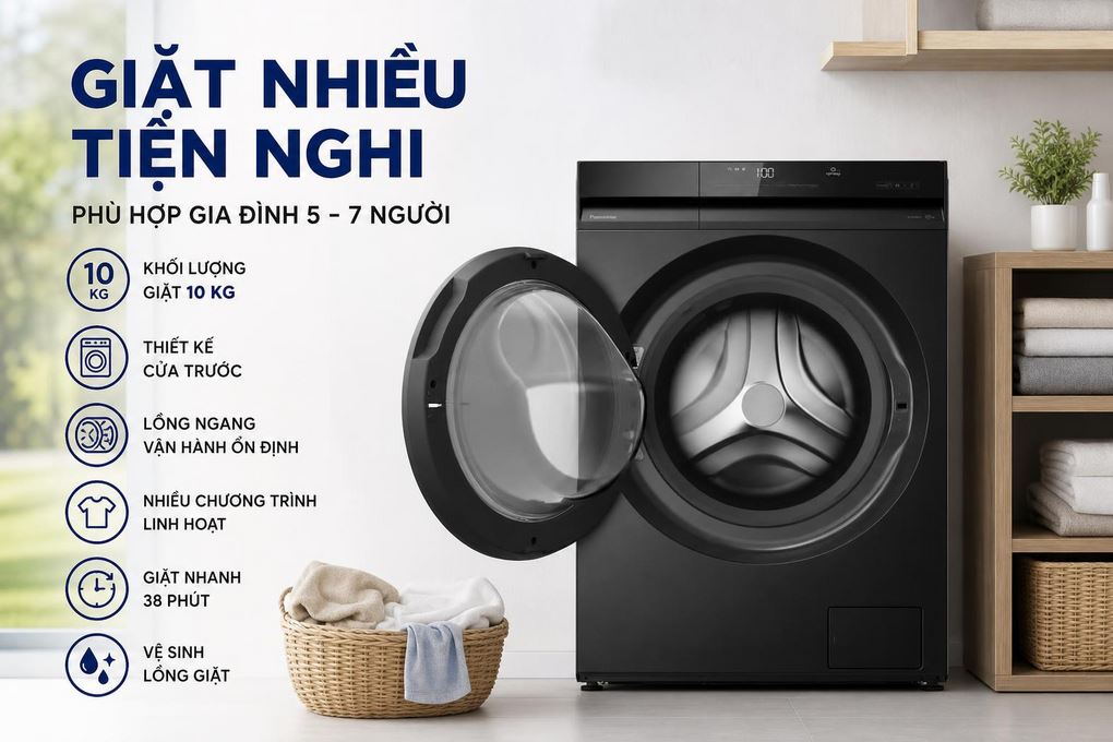 Máy giặt Panasonic NA-20VDR1BVT 10kg khối lượng giặt lớn, đáp ứng nhu cầu sử dụng cho gia đình đông người